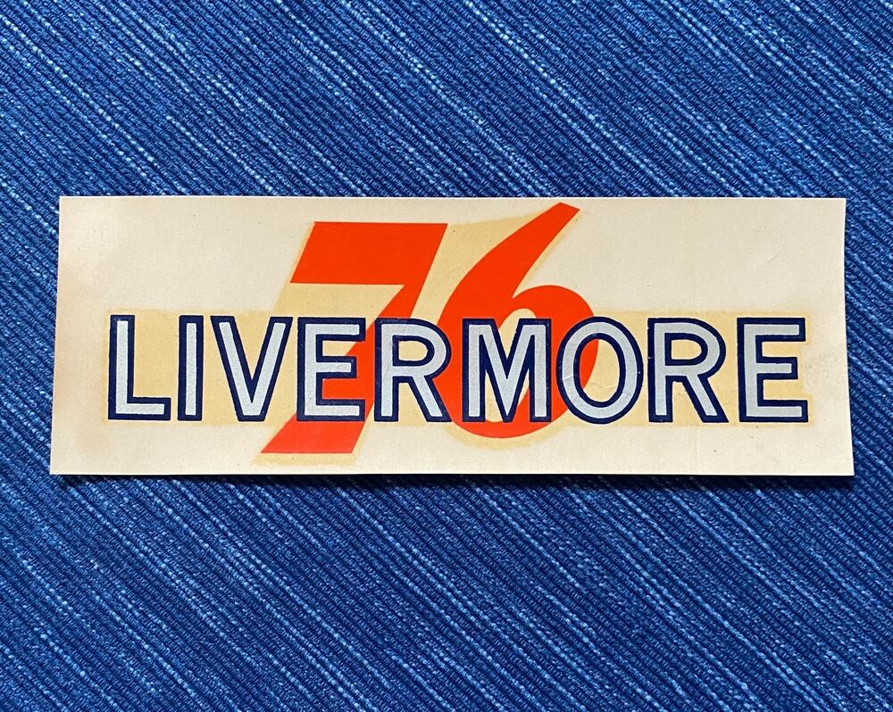 VTG Union 76 Oil Livermore California Water Decal Gas Station Travel Souvenir